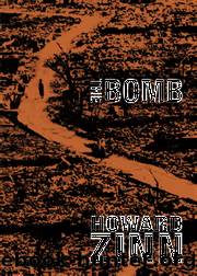 The Bomb by Zinn Howard