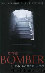 The Bomber by Liza Marklund