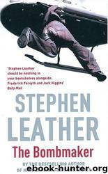 The Bombmaker by Stephen Leather
