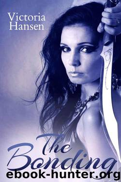 The Bonding by Hansen Victoria