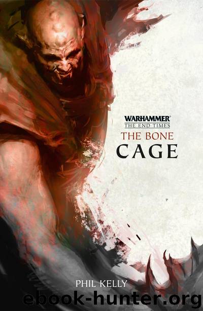The Bone Cage - Phil Kelly by Warhammer