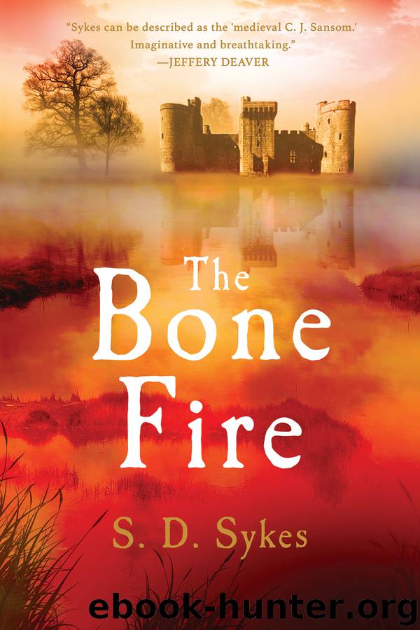 The Bone Fire by S. D. Sykes