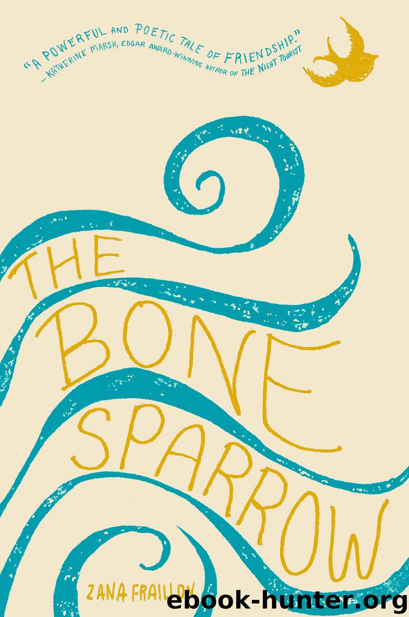 The Bone Sparrow by Zana Fraillon