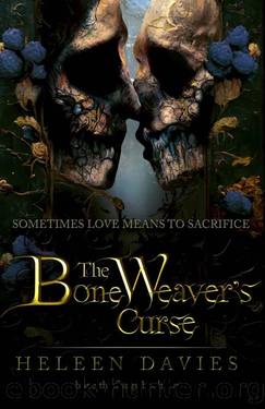 The Bone Weaver's Curse by Heleen Davies
