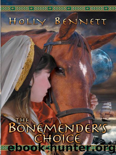 The Bonemender's Choice by Holly Bennett