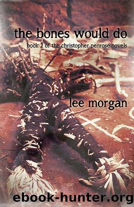 The Bones Would Do by Lee Morgan
