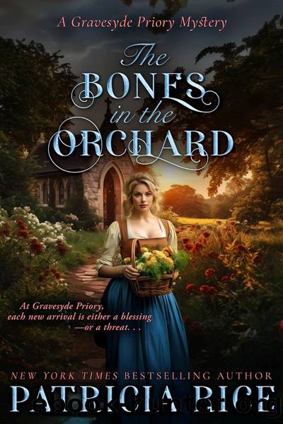 The Bones in the Orchard by Patricia Rice