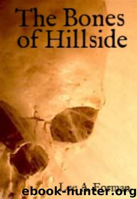 The Bones of Hillside by Lee Forman