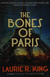 The Bones of Paris by King Laurie R