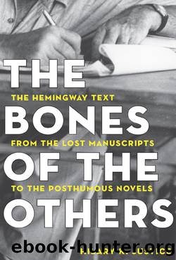 The Bones of the Others by Justice Hilary;
