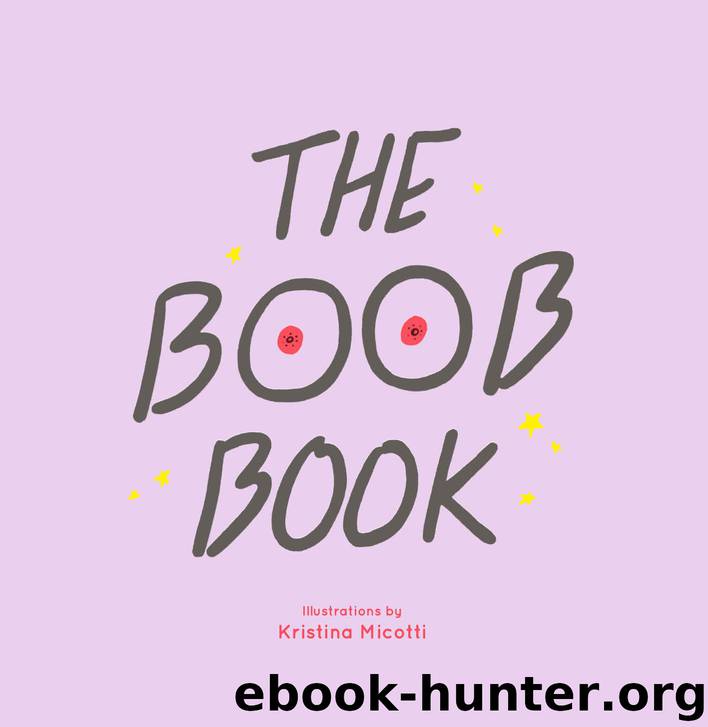 The Boob Book by Kristina Micotti