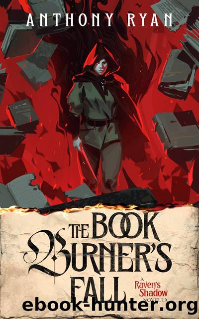 The Book Burner's Fall: A Ravenâs Shadow Novella by Anthony Ryan