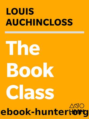 The Book Class by Louis Auchincloss