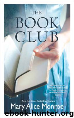 The Book Club by Mary Alice Monroe