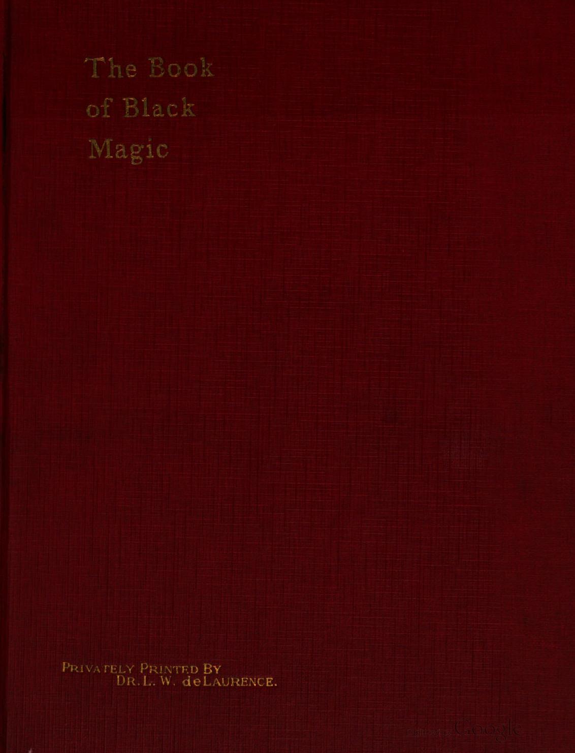The Book Of Black Magic by Arthur Edward Waite