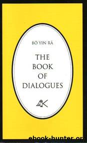 The Book Of Dialogues by (J. A. Schneiderfranken) Bô Yin Râ