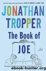 The Book Of Joe by Tropper Jonathan