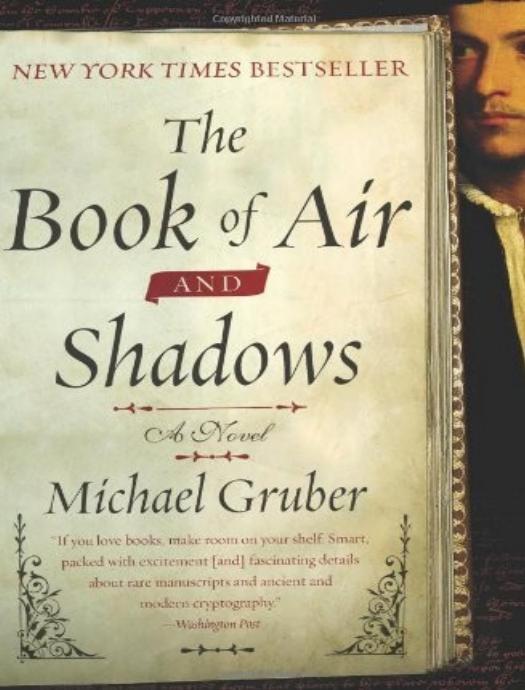 The Book of Air and Shadows by Michael Gruber