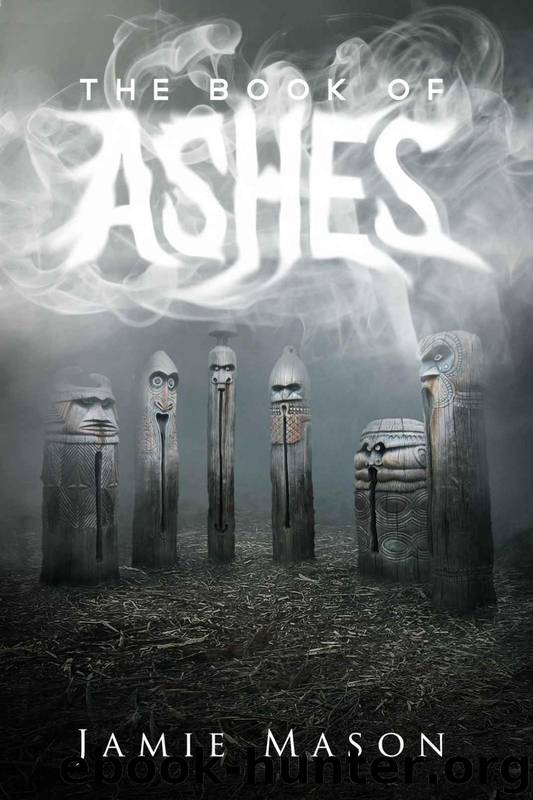 The Book of Ashes by Jamie Mason