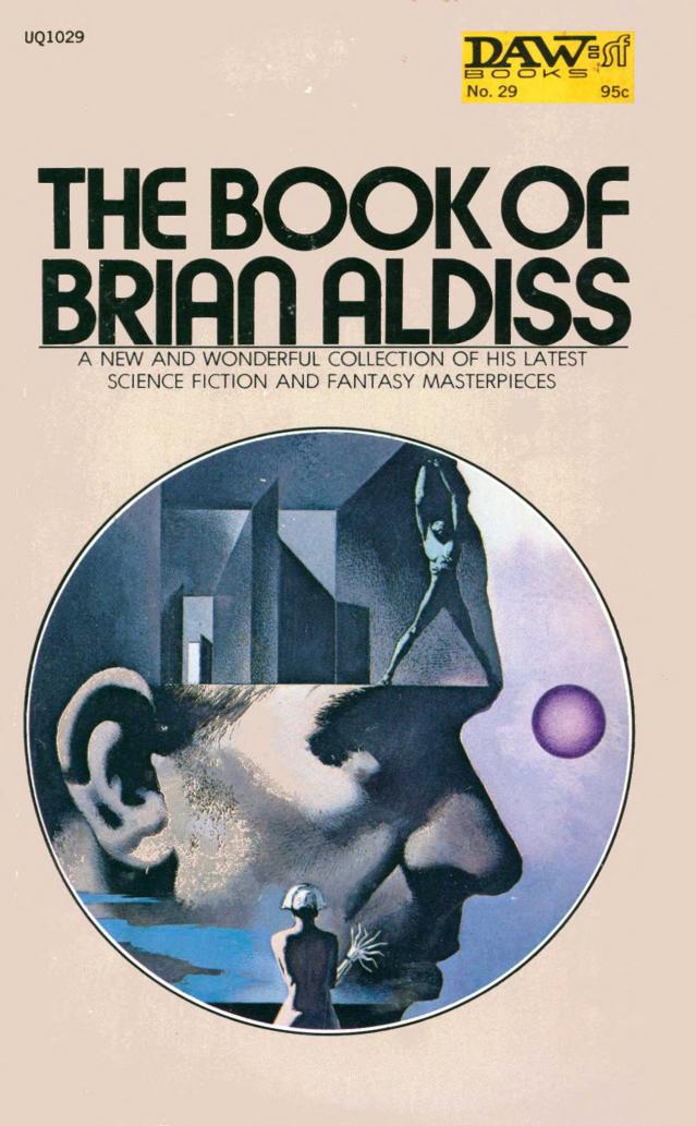 The Book of Brian Aldiss (1972) by Brian Aldiss