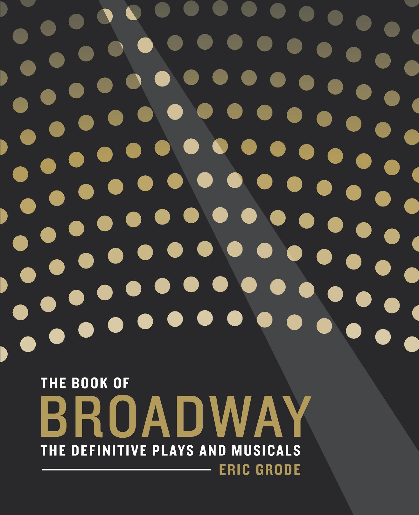 The Book of Broadway: The Definitive Plays and Musicals by Unknow