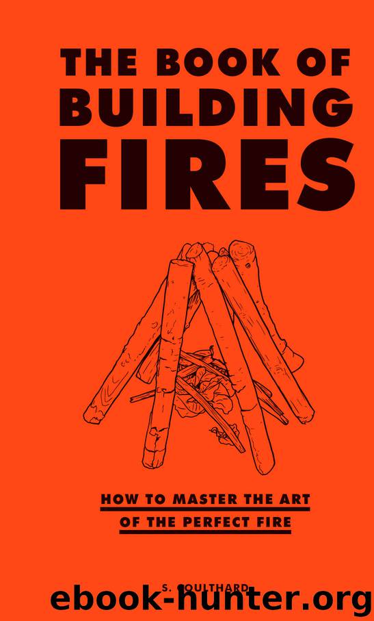 The Book of Building Fires by S. Coulthard
