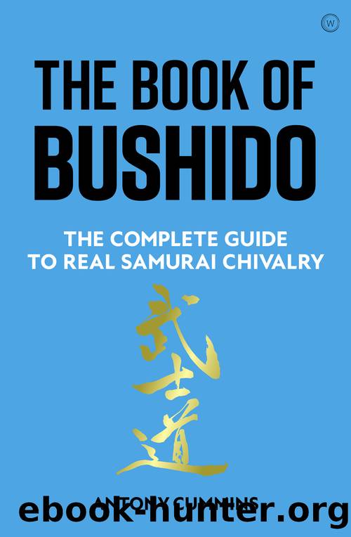 The Book of Bushido by Antony Cummins