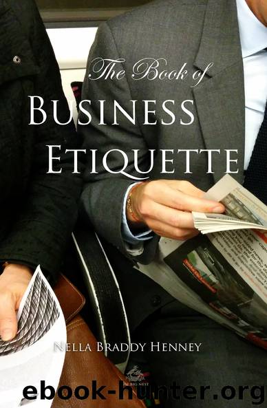 The Book of Business Etiquette by Nella Braddy Henney