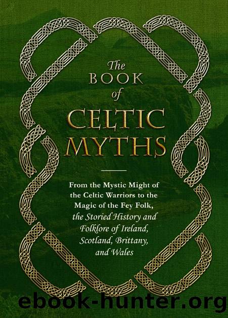 The Book of Celtic Myths by Unknown