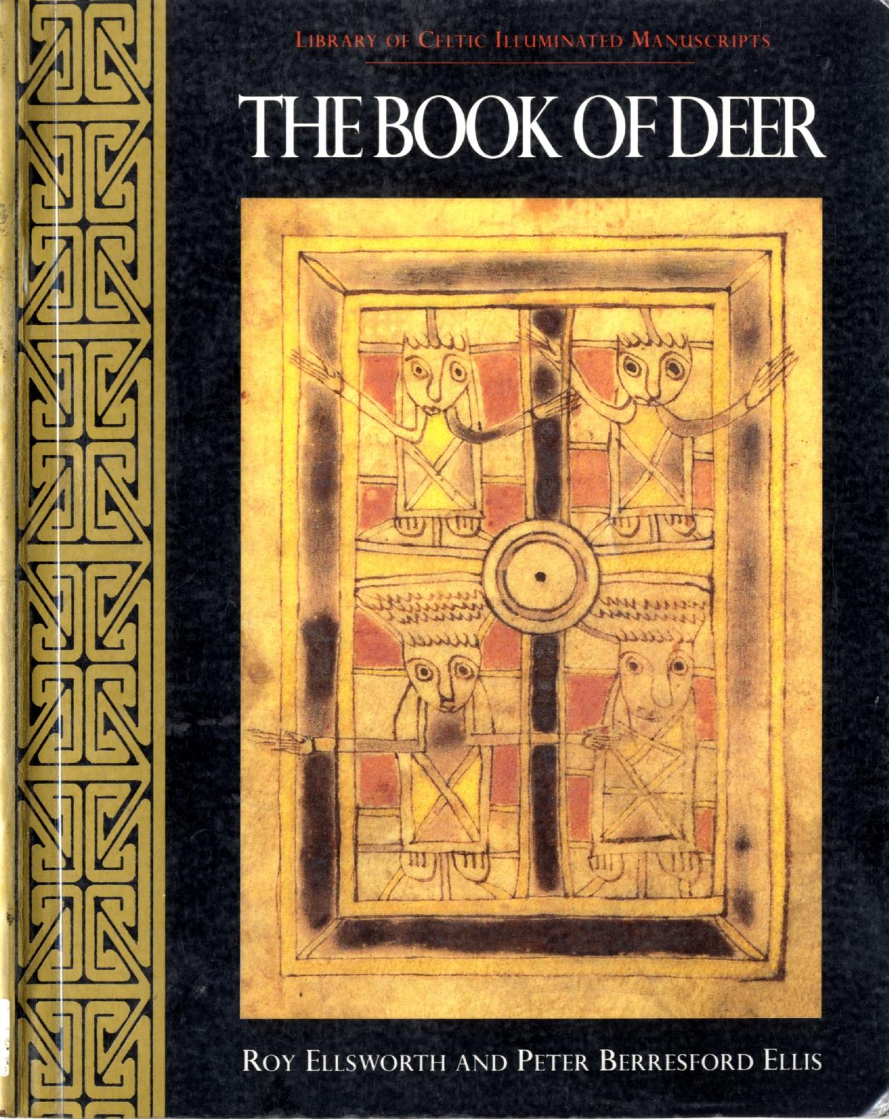 The Book of Deer by Library of Illuminated Celtic Manuscripts (Art History Ebook)