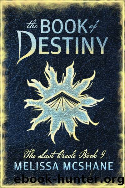 The Book of Destiny by Melissa McShane
