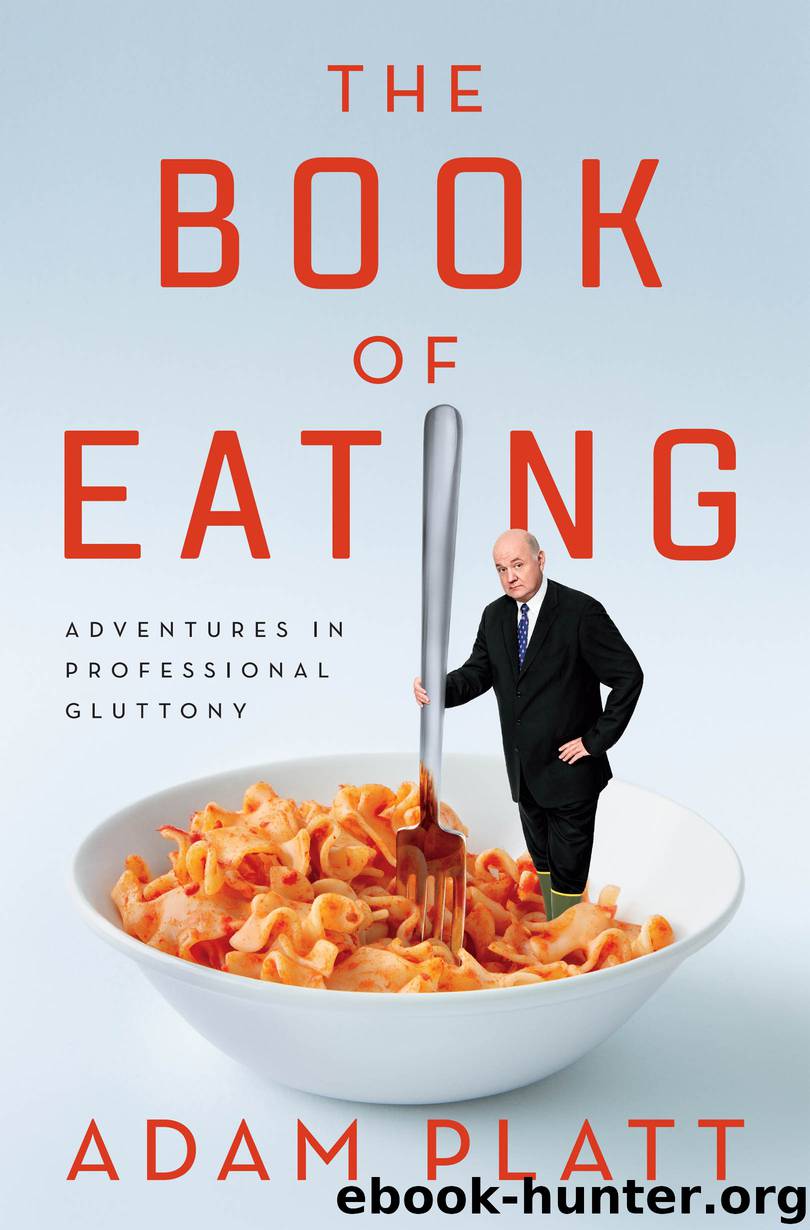 The Book of Eating by Adam Platt