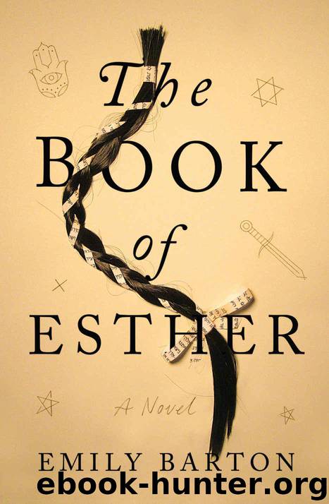 The Book of Esther: A Novel by Barton Emily