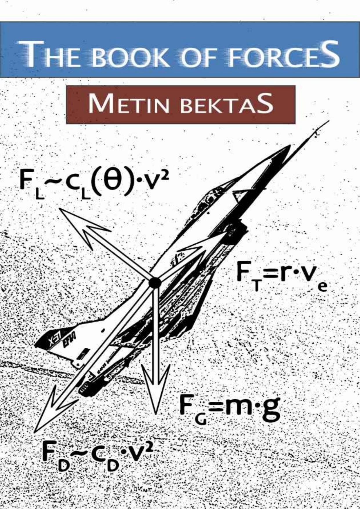 The Book of Forces by Bektas Metin