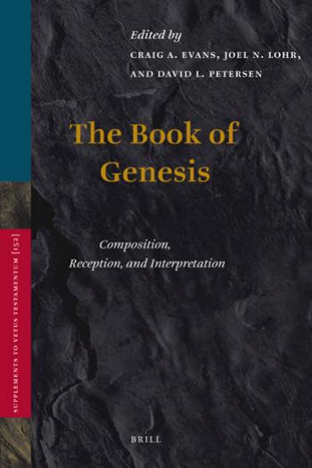The Book of Genesis by Petersen David L. Lohr Joel N. Evans Craig A