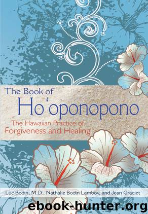 The Book of Ho'oponopono by Luc Bodin M.D