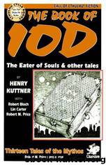 The Book of Iod by Henry Kuttner & Lin Carter & Robert M Price
