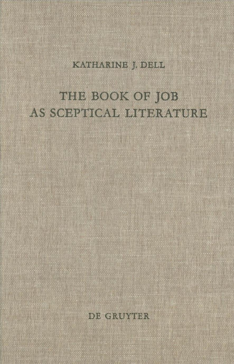 The Book of Job as Sceptical Literature by Unknow