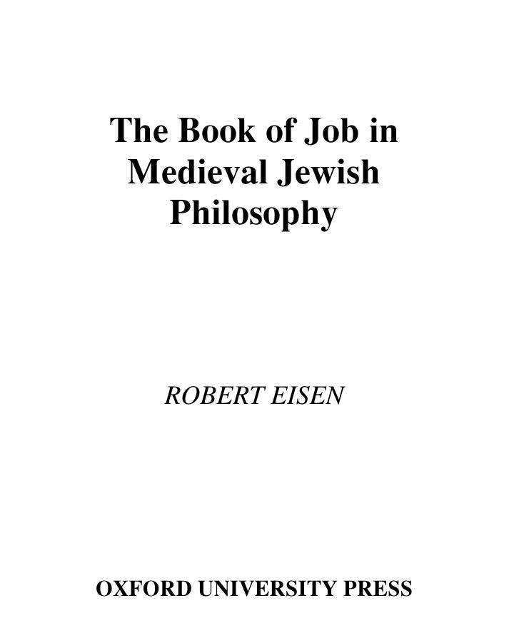 The Book of Job in Medieval Jewish Philosophy by Robert Eisen