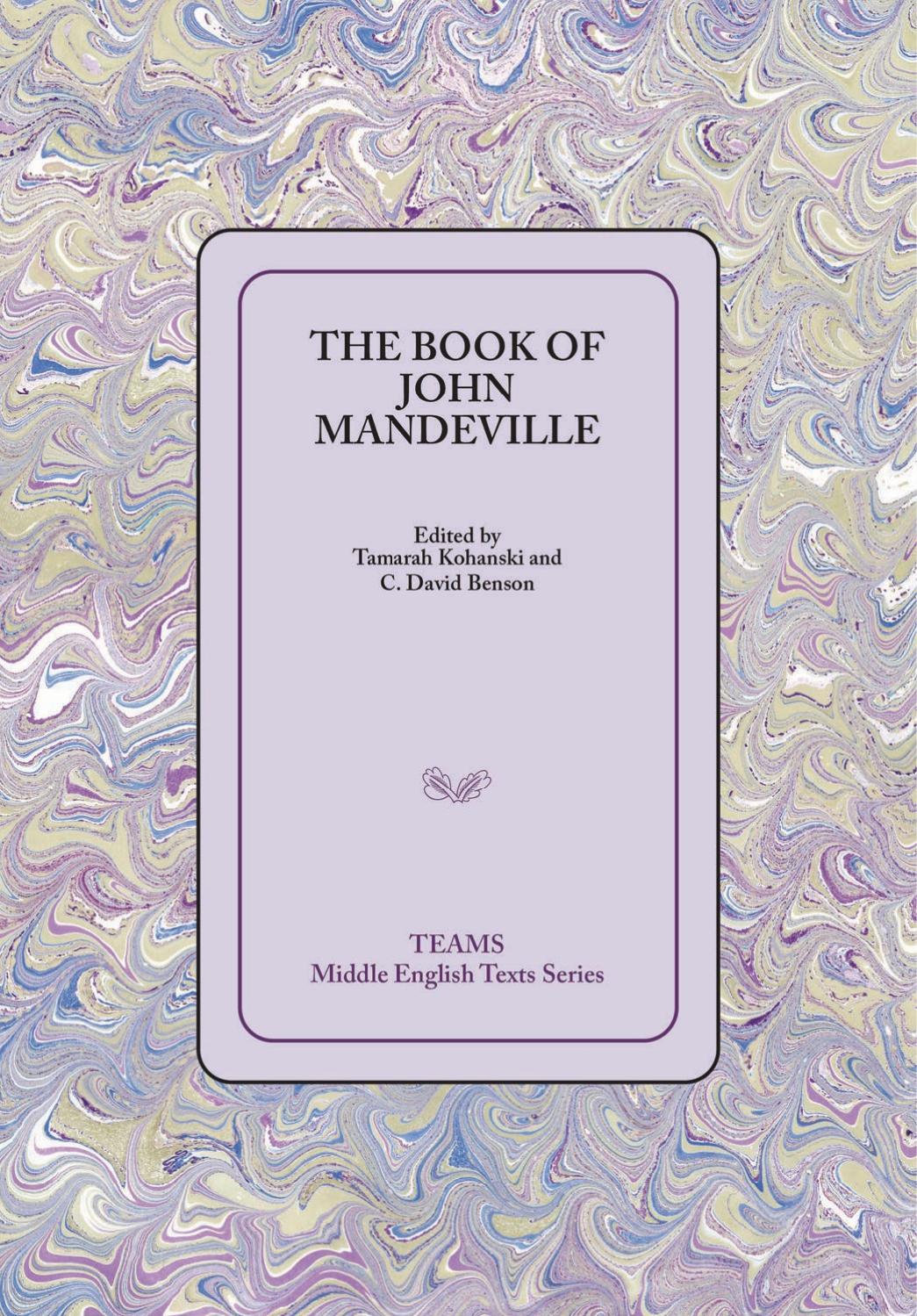 The Book of John Mandeville by Tamarah Kohanski C. David Benson