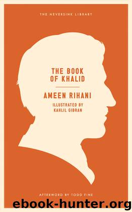 The Book of Khalid by Ameen Rihani