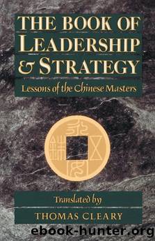 The Book of Leadership and Strategy by Thomas Cleary