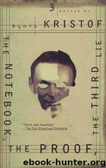 The Book of Lies by Agota Kristof