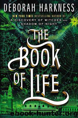 The Book of Life by Deborah Harkness