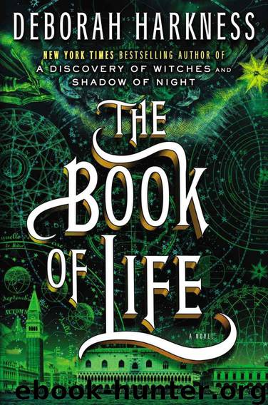 The Book of Life: A Novel (All Souls Trilogy) by Harkness Deborah