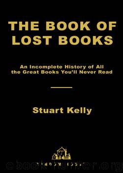 The Book of Lost Books by Stuart Kelly