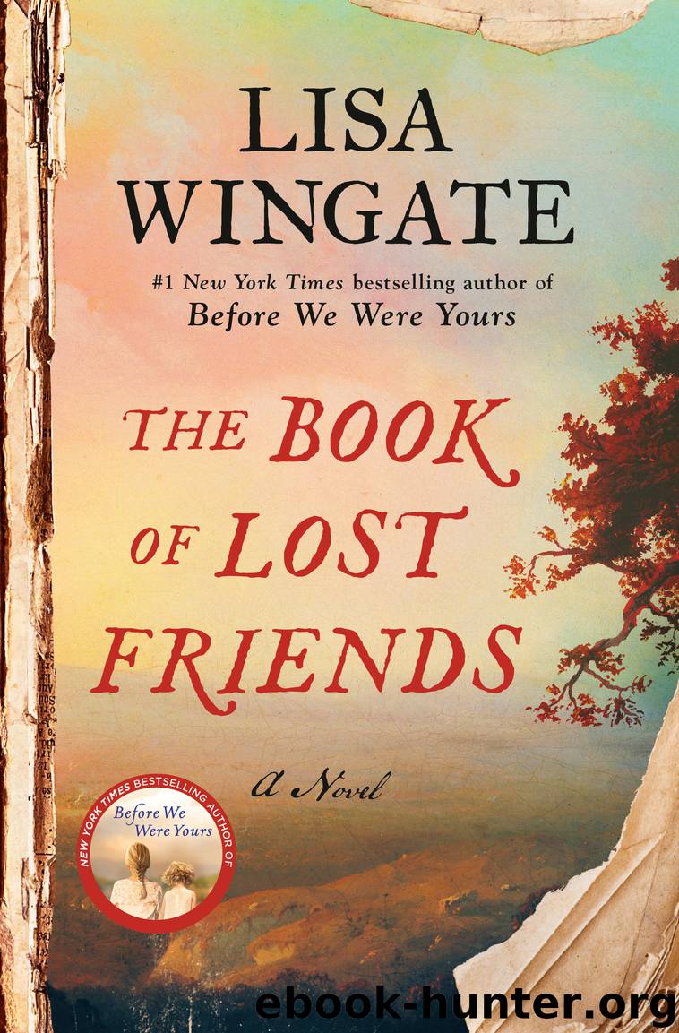 The Book of Lost Friends by Lisa Wingate