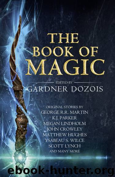 The Book of Magic by Gardner Dozois
