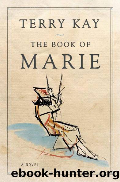 The Book of Marie: A Novel by Terry Kay