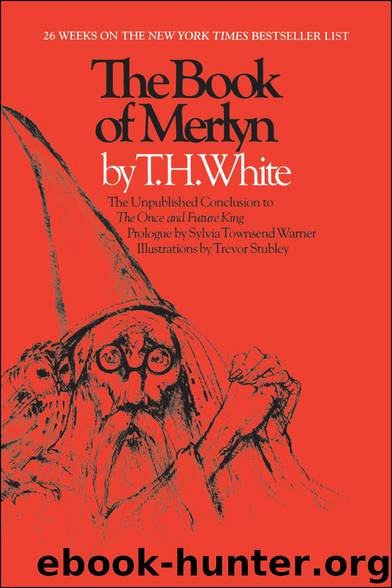 The Book of Merlyn by T. H. White